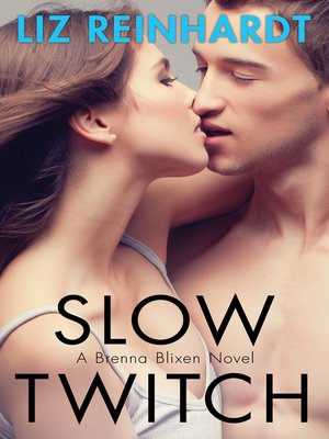 cover image of Slow Twitch (A Brenna Blixen Novel)